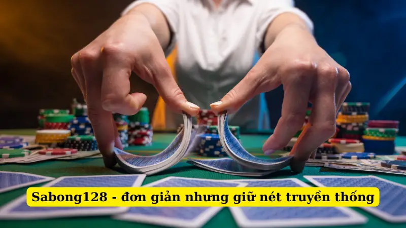 Sabong128 - đơn giản nhưng giữ nét truyền thống